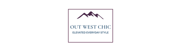 Out West Chic
